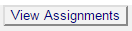 View Assignments Button